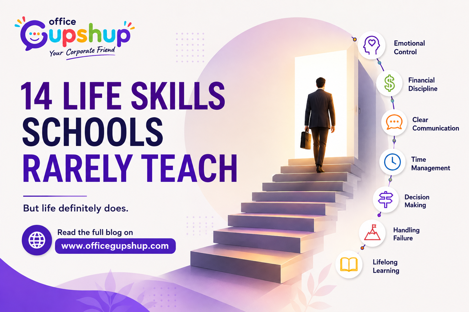 A professional climbing stairs toward success, symbolizing the 14 essential life skills such as emotional control, financial discipline, communication, decision-making, and lifelong learning that schools rarely teach.