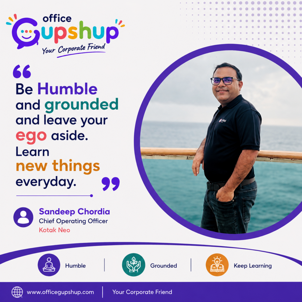 A simple but powerful career reminder from Sandeep Chordia, Chief Operating Officer, Kotak Neo