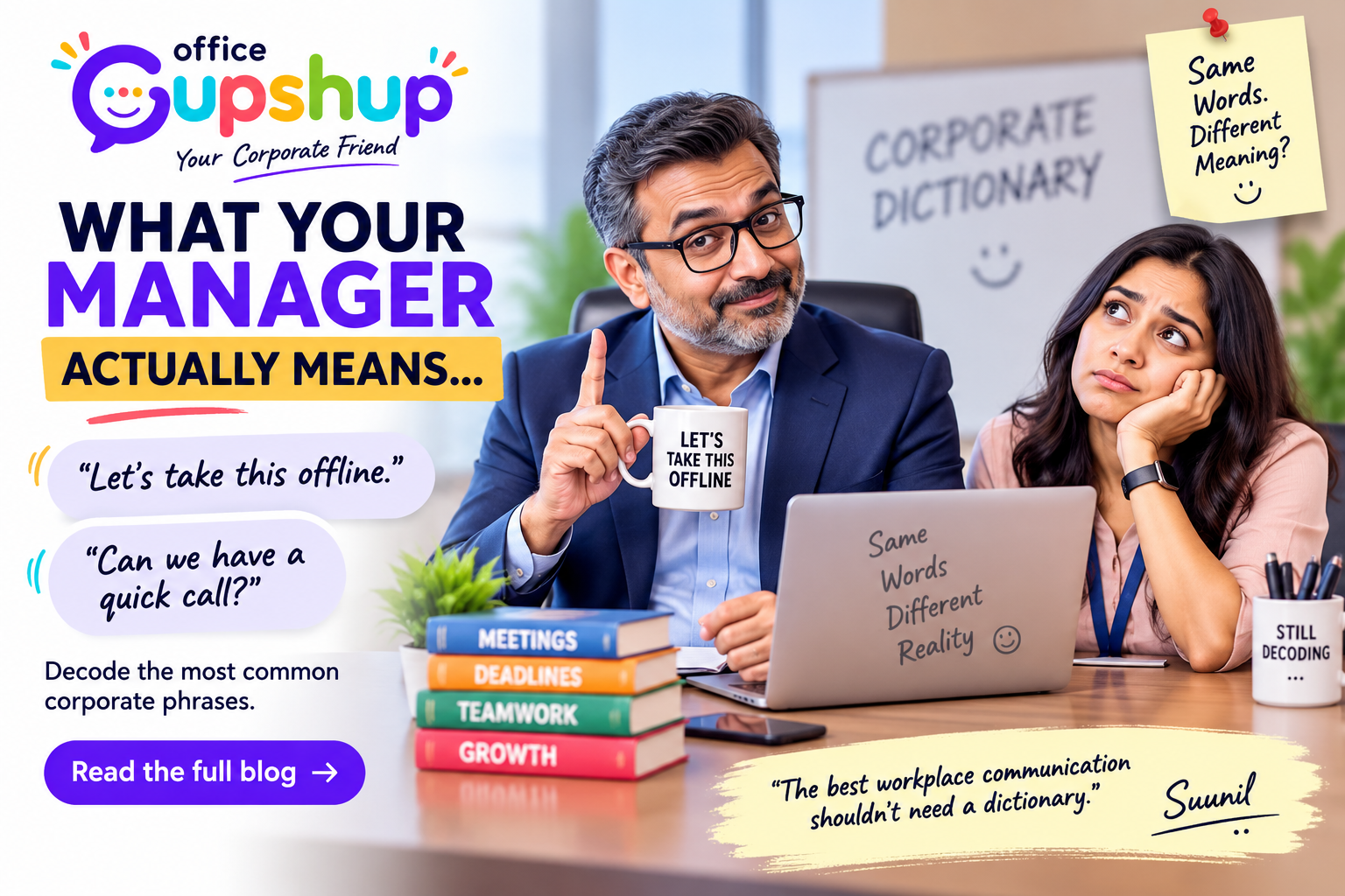 Corporate jargon meaning explained by Office Gupshup with funny manager phrases like “Let’s take this offline” and “Can we have a quick call?”