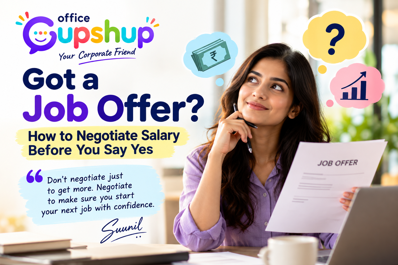 Got a job offer? Office Gupshup guide to negotiating salary before accepting a new job.