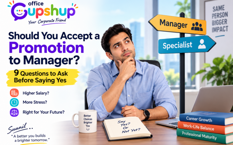 Should You Accept a Promotion to Manager? 9 Questions to Ask Before Saying Yes